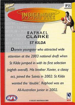 2004 Select Ovation - Indigenous Players 2004 #IP35 Raphael Clarke Back